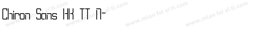 Chiron Sans HK TT N字体转换